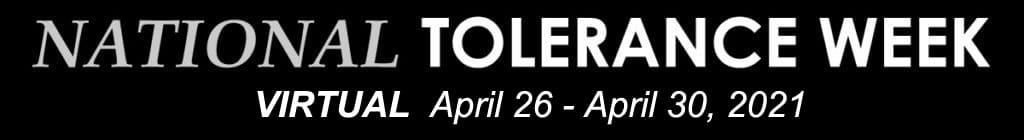 A black banner announces a virtual National Tolerance Week.