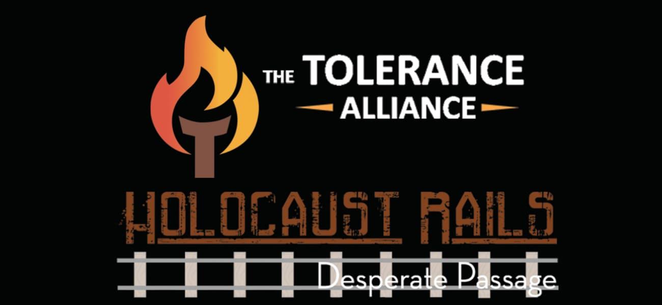 Black graphic with Tolerance Alliance and Holocaust Rails logos.